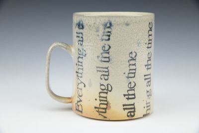 Everything All the Time Soda Fired Mug